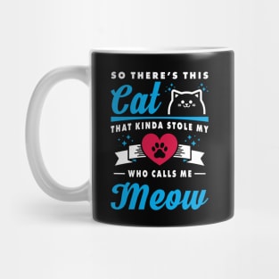 Cat Stole My Heart Mug